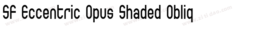SF Eccentric Opus Shaded Oblique字体转换